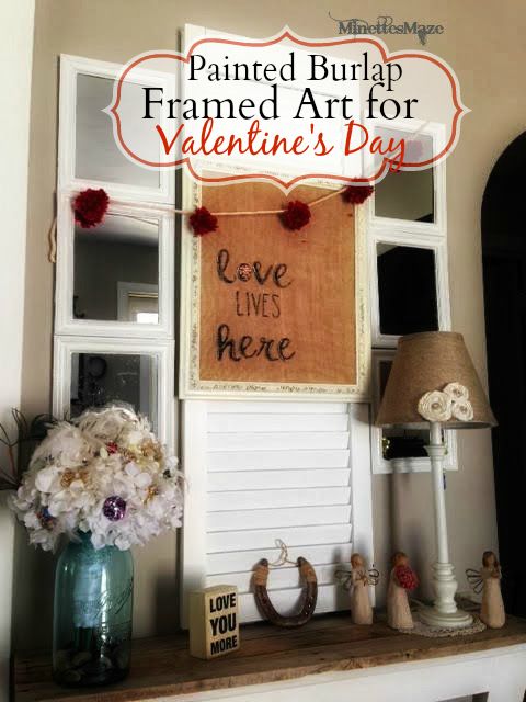 Painted Burlap Framed Art for Valentine’s Day